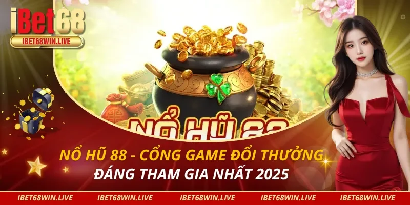 Nổ Hũ 88